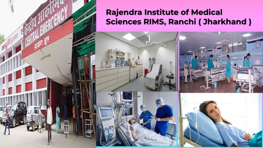 Rajendra Institute of Medical Sciences RIMS Ranchi Jharkhand 